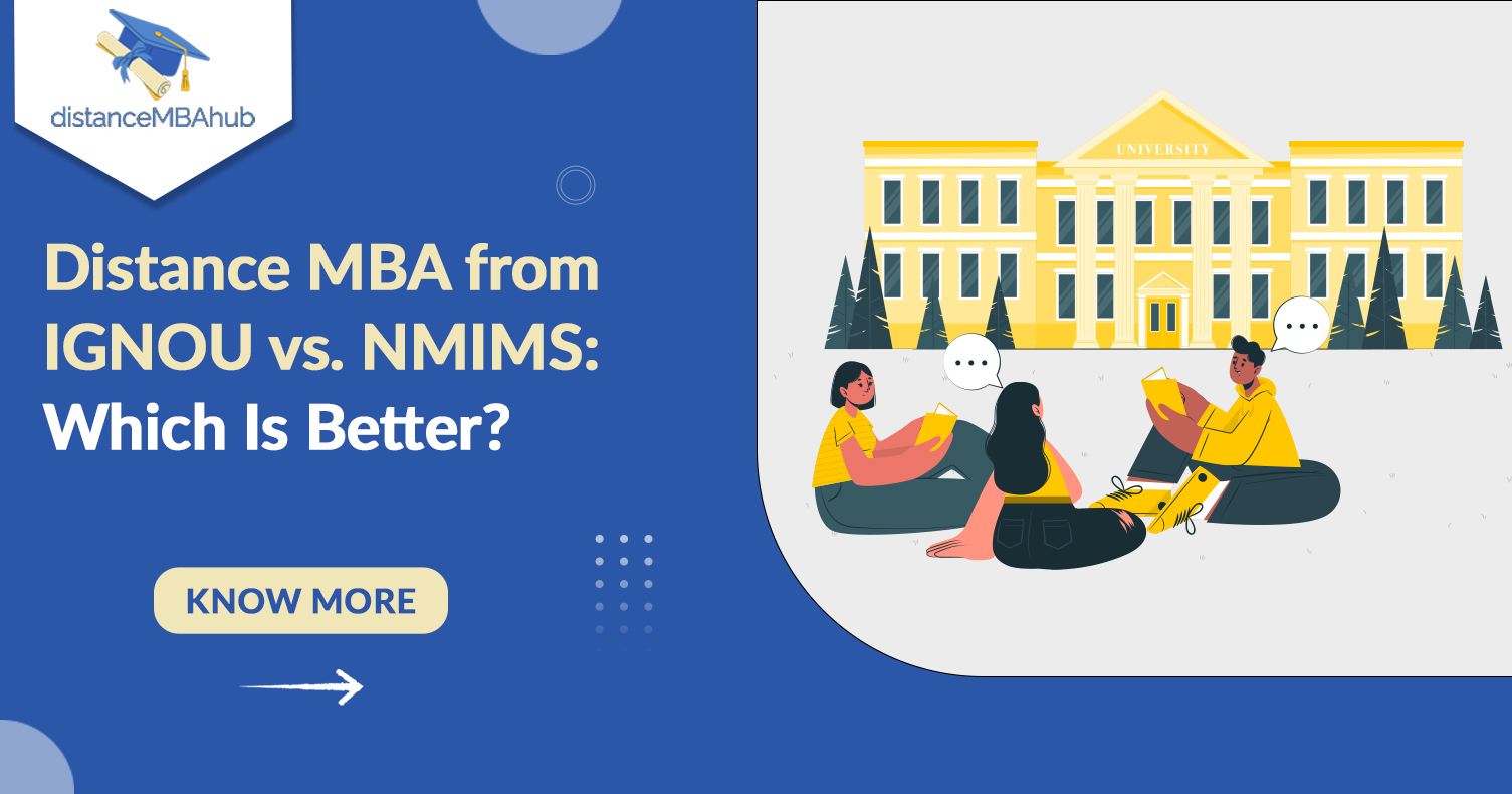 Distance MBA from IGNOU vs NMIMS
