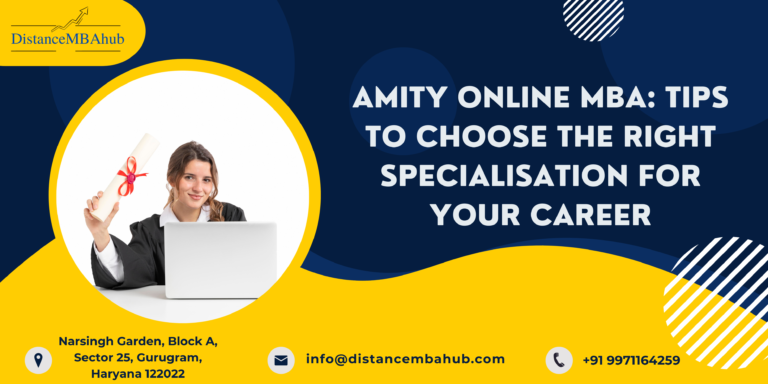 Amity Online MBA Specialisation Career Tips Guide