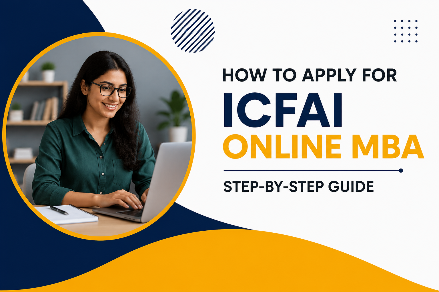 Step by step ICFAI Online MBA application process