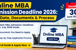 Online MBA Admission Deadline