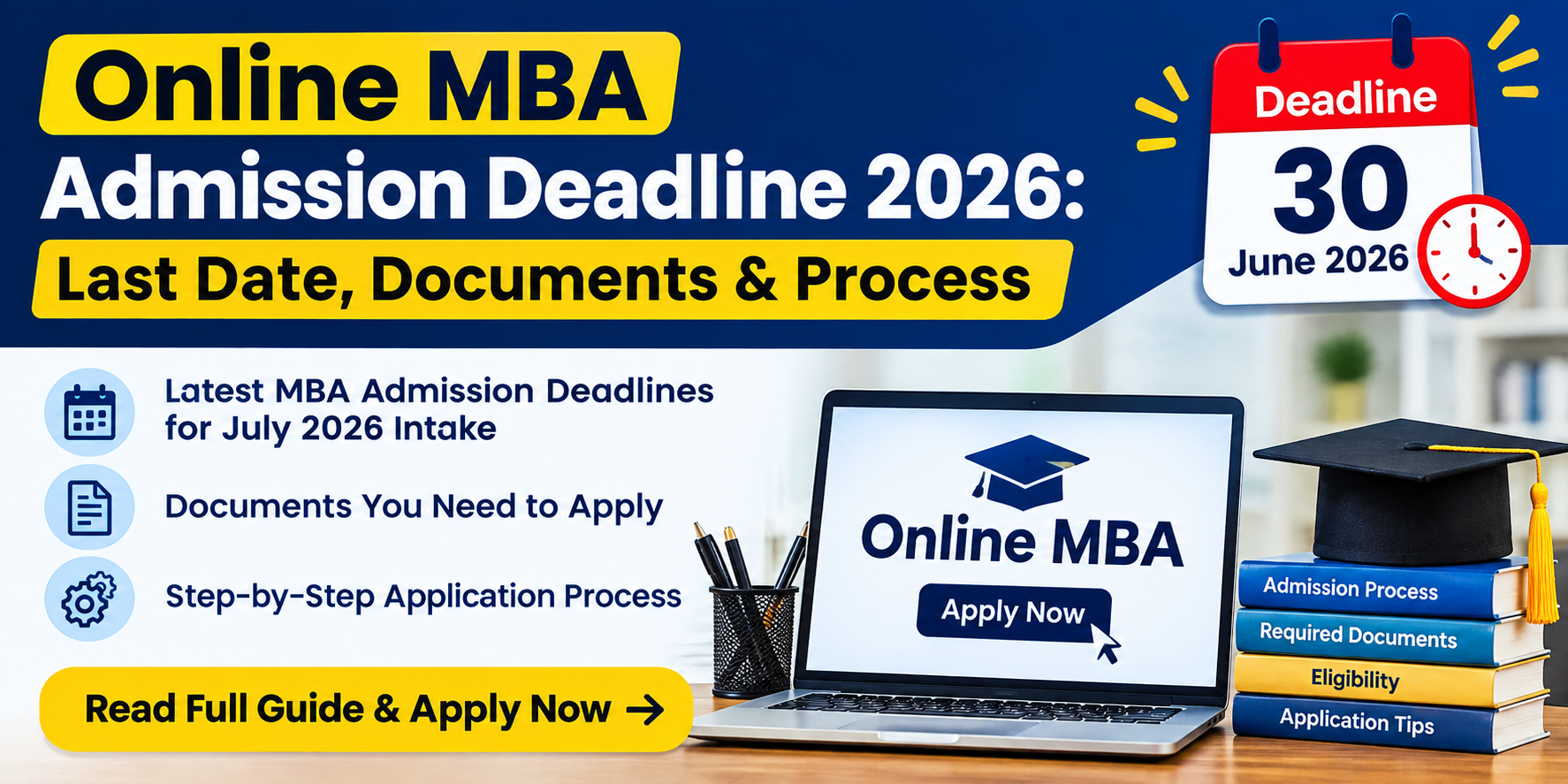 Online MBA Admission Deadline
