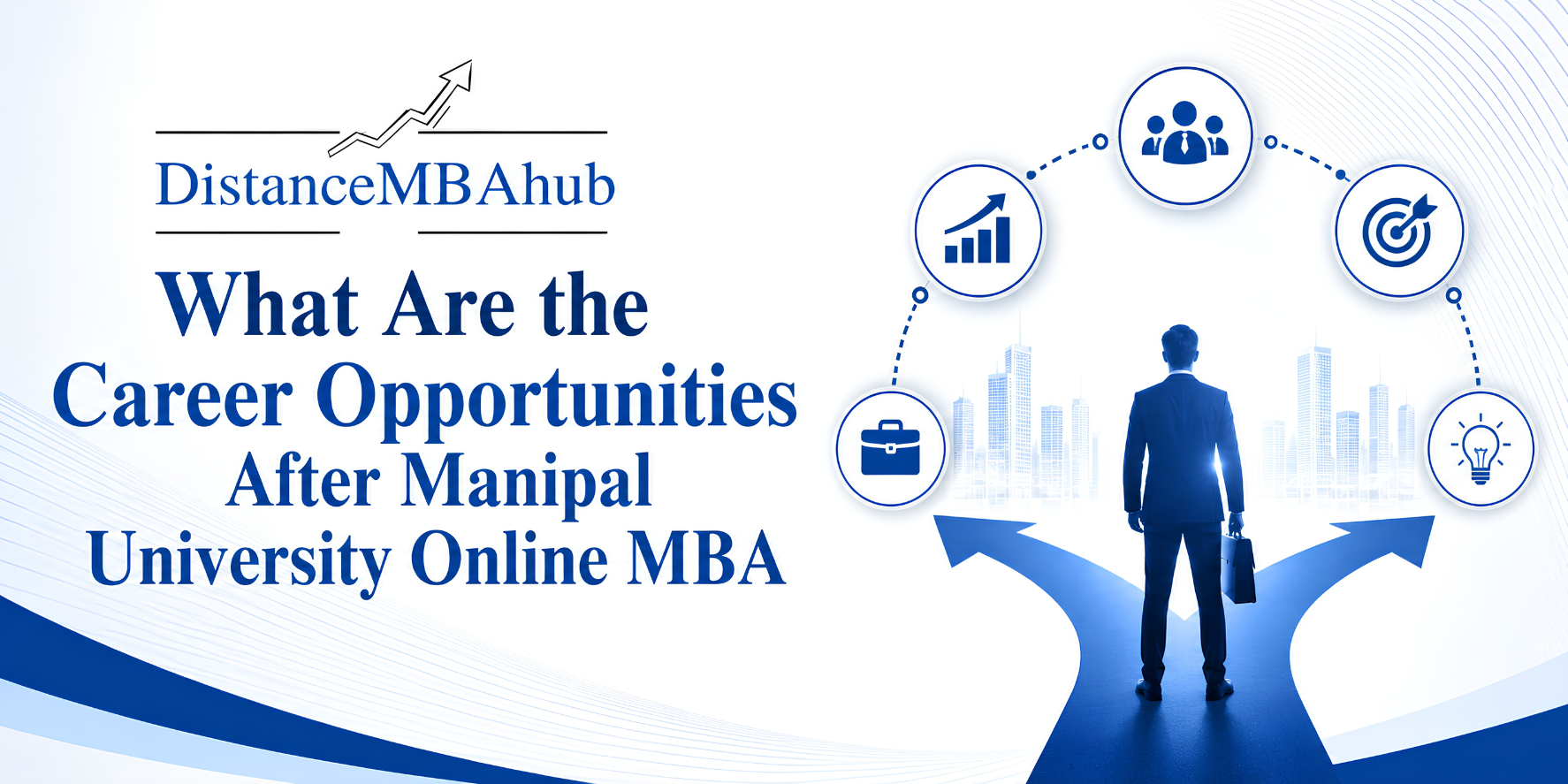 Career opportunities after Manipal University Online MBA