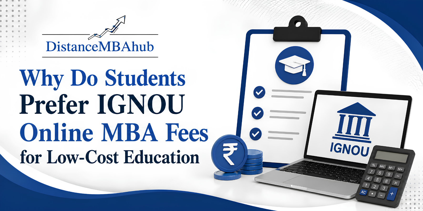 IGNOU Online MBA Fees for Low-Cost Education